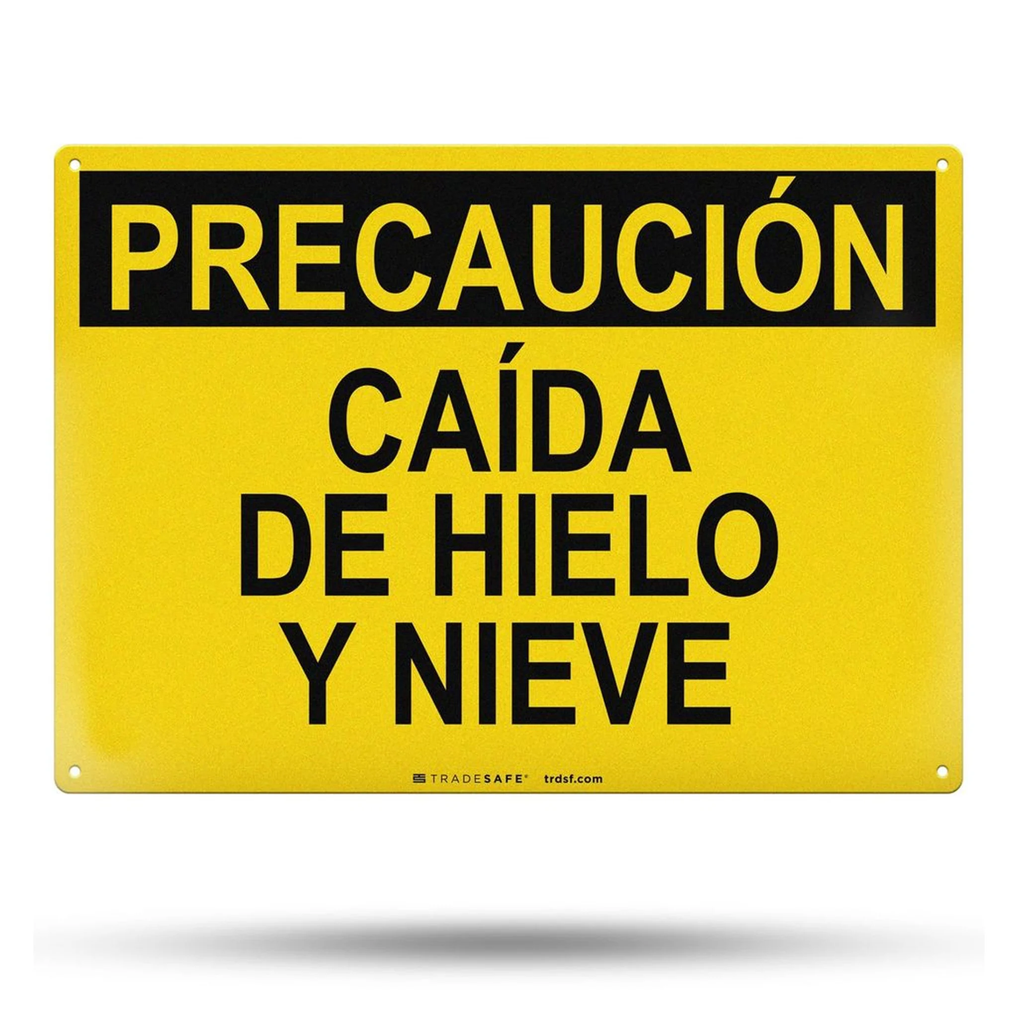 Caída De Hielo Y Nieve (Falling Ice and Snow) Aluminum Sign
